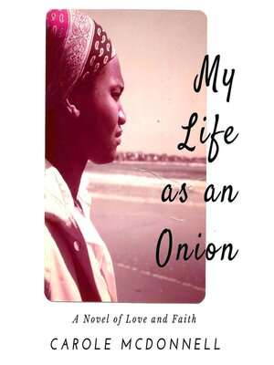 cover image of My Life as an Onion